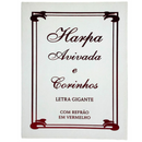 Livro Tradicional Branca Hinário Harpa Avivada e Corinhos Capa Brochura Letra Gigante