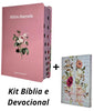 Kit Bíblia Feminina Flor Rosa Hipergigante + Devocional Aquietai-Vos 3 Minutos De Sabedoria Para Mulheres