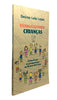 Livro Evangelizando Crianças Capa Flexível - Desiree Leão CPP
