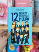 Livro 12 Meninos Que Influenciaram O Mundo - CPP