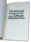 Livro Mulheres Improváveis Que Deus Restaurou - Abraham Kuyper