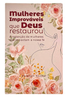 Livro Mulheres Improváveis Que Deus Restaurou - Abraham Kuyper