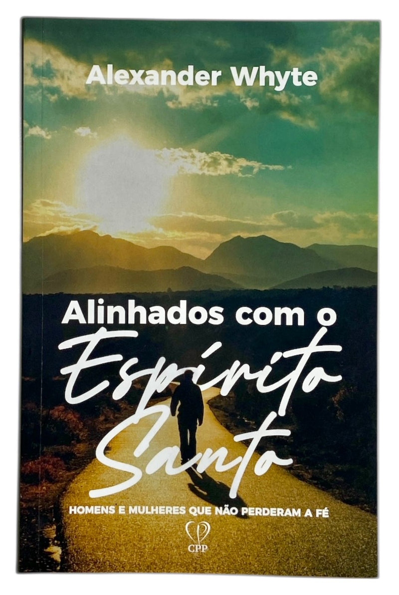 Livro Alinhados Com O Espírito Santo - Alexander Whyte