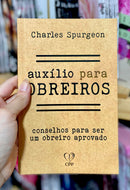 Livro Evangélico Para Obreiros -  Auxílio Para Obreiros - Charles Spurgeon