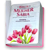 Bíblia Da Mulher Sábia Tulipa Rosa De Estudo Letra Hipergigante Capa Flexível Com Harpa Feminina Arc