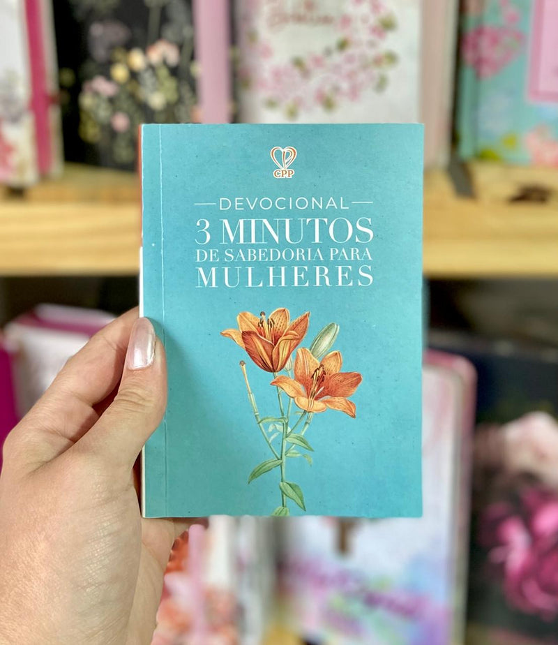 Livro Devocional  Tudo Posso 3 Minutos De Sabedoria Para Mulheres Capa Brochura