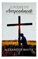 Livro Evangélico - O Poder Do Arrependimento  - Alexander Whyte